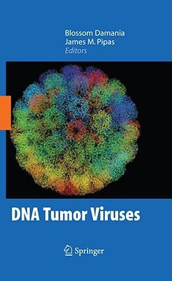 DNA Tumor Viruses by Damania, Blossom
