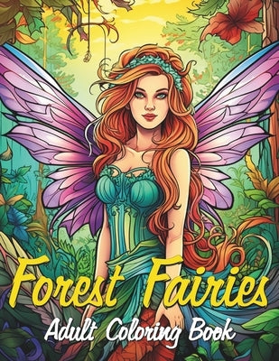 Forest Fairies Adult Coloring Book by Langley, George D.
