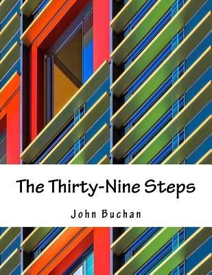 The Thirty-Nine Steps by Buchan, John