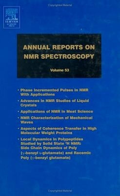 Annual Reports on NMR Spectroscopy: Volume 53 by Webb, Graham A.