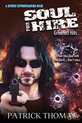Soul For Hire: Greatest Hits by Thomas, Patrick