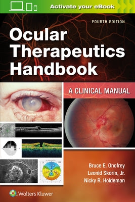 Ocular Therapeutics Handbook: A Clinical Manual by Onofrey, Bruce E.
