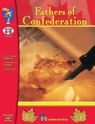 Fathers of Confederation Grades 4-8 by Stanford, Frances