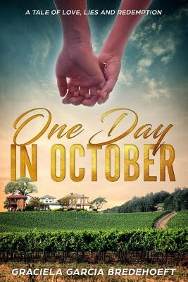 One Day in October by Bredehoeft, Graciela Garcia
