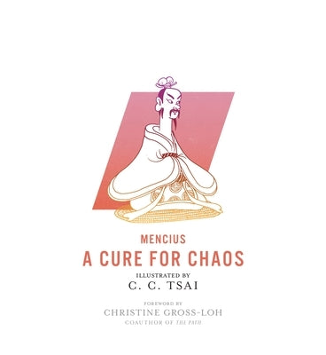 A Cure for Chaos by Gross-Loh, Christine