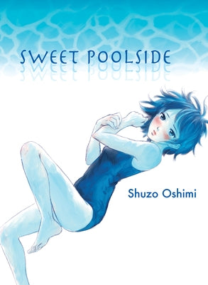 Sweet Poolside by Oshimi, Shuzo