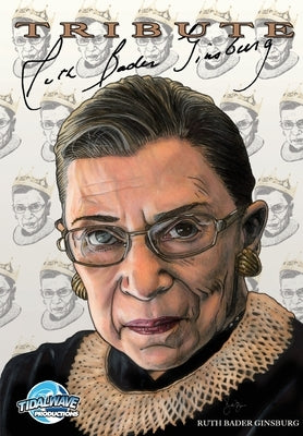 Tribute: Ruth Bader Ginsburg by Frizell, Michael