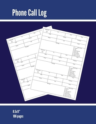 Phone Call Log: Phone Memo Message Book, Record 3 Telephone Messages Per Page, Calls Tracker, Keeping Track Voice Mail, Journal, Noteb by Newton, Amy