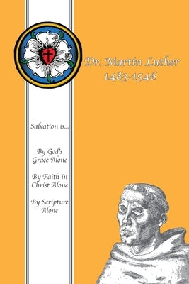 Dr. Martin Luther 1483-1546 by Loescher, W. O.