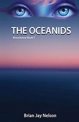 The Oceanids by Nelson, Brian Jay