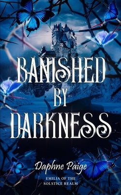 Banished by Darkness by Paige, Daphne