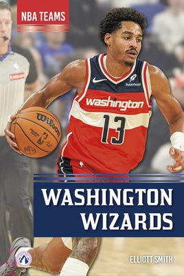 Washington Wizards by Smith, Elliott
