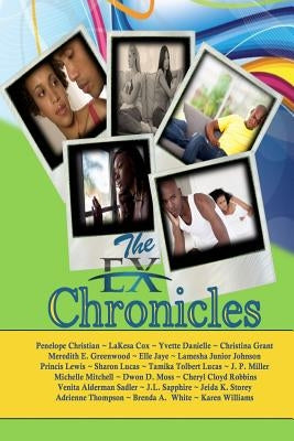 The Ex Chronicles by Christian, Penelope