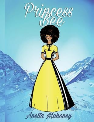 Princess Bee by Whitelocke, Donald