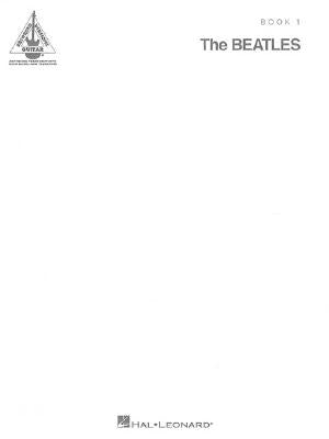 The Beatles (the White Album) - Book 1 by Beatles, The