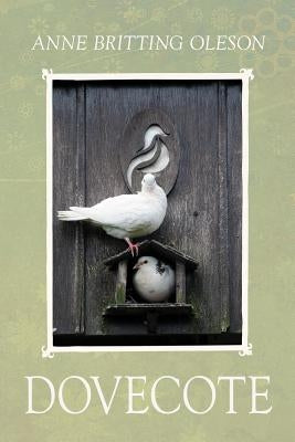 Dovecote by Olesen, Anne Britting