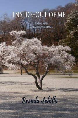 Inside-Out Of Me by Schillo, Brenda