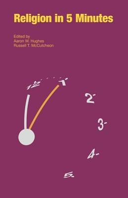 Religion in Five Minutes by Hughes, Aaron
