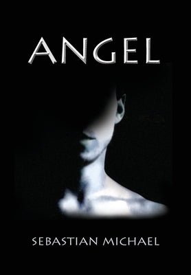Angel by Michael, Sebastian
