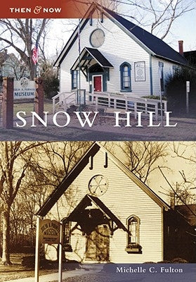 Snow Hill by Fulton, Michelle C.