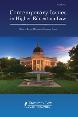 Contemporary Issues in Higher Education Law by Eckes, Suzanne