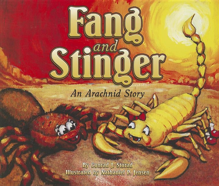 Fang & Stinger, an Arachnid Tale by Storad, Conrad