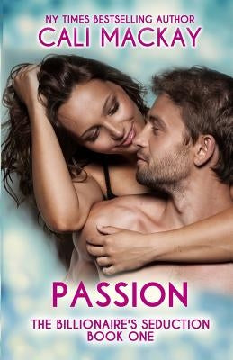 Passion by MacKay, Cali