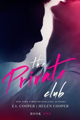 The Private Club by Cooper, J. S.