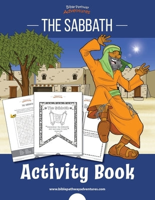 The Sabbath Activity Book by Adventures, Bible Pathway