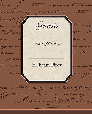 Genesis by Piper, H. Beam