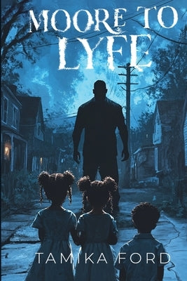 Moore to Lyfe by Ford