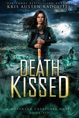 Death Kissed by Radcliffe, Kris Austen