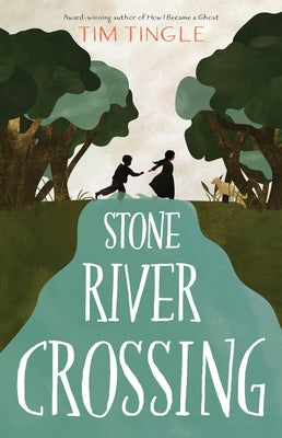 Stone River Crossing by Tingle, Tim