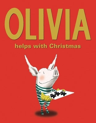 Olivia Helps with Christmas by Falconer, Ian