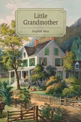 Little Grandmother by May, Sophie