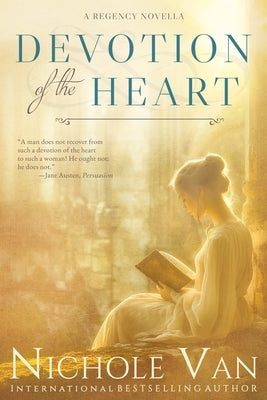 Devotion of the Heart by Van, Nichole