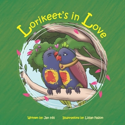 Lorikeet's in Love by Falzon, Lillian