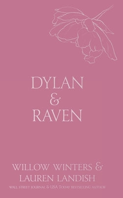 Dylan & Raven: It's Just Business by Landish, Lauren