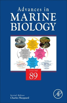 Advances in Marine Biology: Volume 89 by Hamel, Jean-Francois