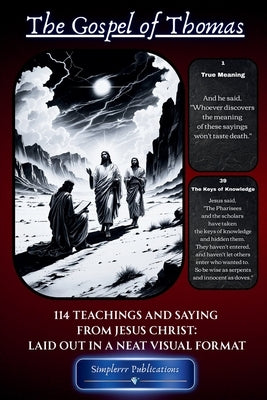 The Gospel of Thomas: 114 Teachings And Saying From Jesus Christ: Laid Out In A Neat Visual Format (Deep Red) by Hq, Simplerrr