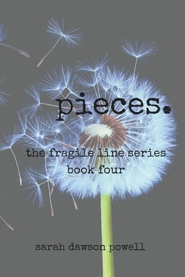 Pieces by Powell, Sarah Dawson