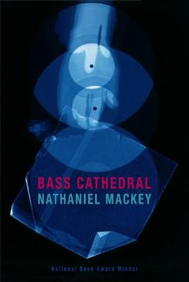 Bass Cathedral by Mackey, Nathaniel