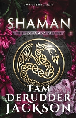 Shaman by Derudder Jackson, Tam