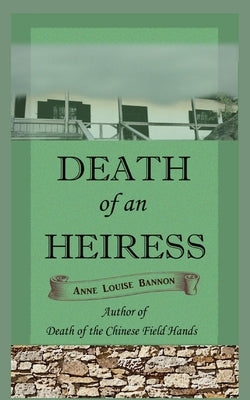 Death of an Heiress by Bannon, Anne Louise