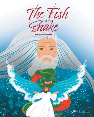 The Fish and the Snake by Luzardo, Rei