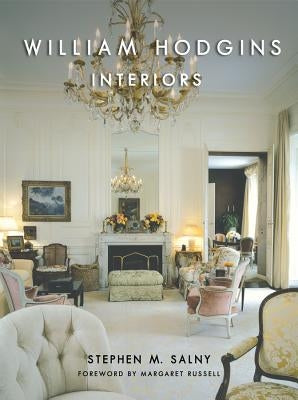 William Hodgins: Interiors by Salny, Stephen M.