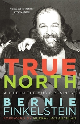 True North by Finkelstein, Bernie