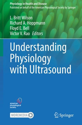 Understanding Physiology with Ultrasound by Wilson, L. Britt