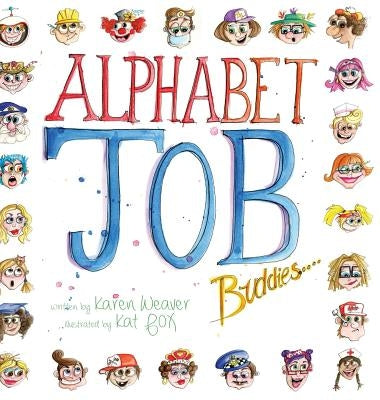 Alphabet Job Buddies by Weaver, Karen