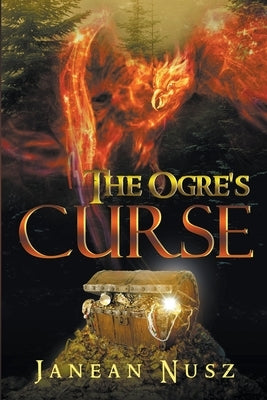 The Ogre's Curse by Nusz, Janean